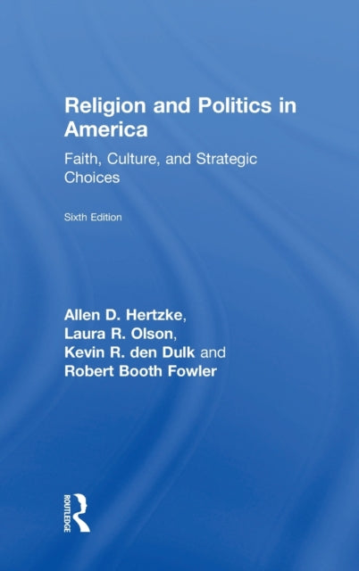 Book cover of: Religion and Politics in America. By: Allen D. Hertzke