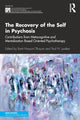 Book cover of: Recovery of the Self in Psychosis. By: Ilanit Hasson-Ohayon