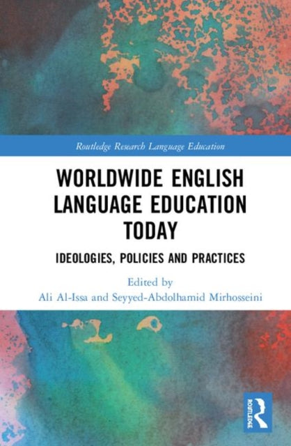 Book cover of: Worldwide English Language Education Today. By: Ali Al-Issa