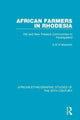 Book cover of: African Farmers in Rhodesia. By: A.K.H. Weinrich