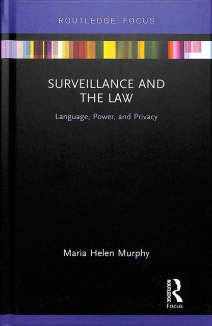Surveillance and the Law