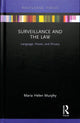 Book cover of: Surveillance and the Law. By: Maria Helen Murphy