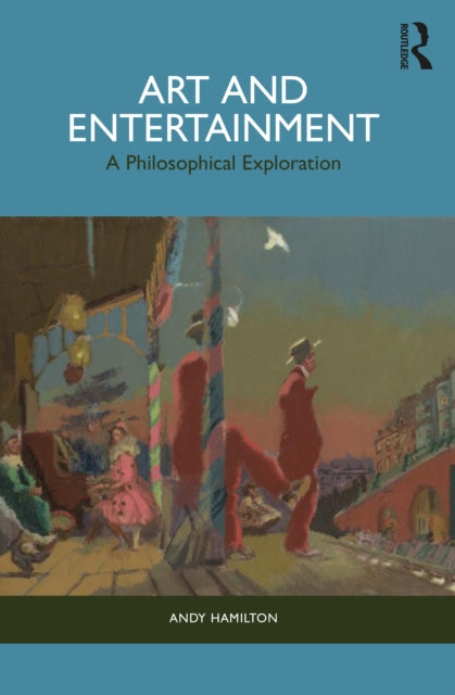 Book cover of: Art and Entertainment. By: Andy Hamilton