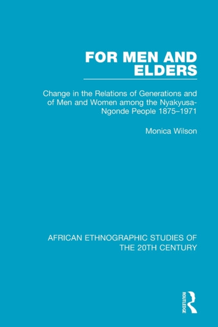 Book cover of: For Men and Elders. By: Monica Wilson