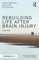 Book cover of: Rebuilding Life after Brain Injury. By: Sheena McDonald
