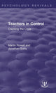 Book cover of: Teachers in Control. By: Martin Powell