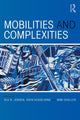 Book cover of: Mobilities and Complexities. By: Sven Kesselring