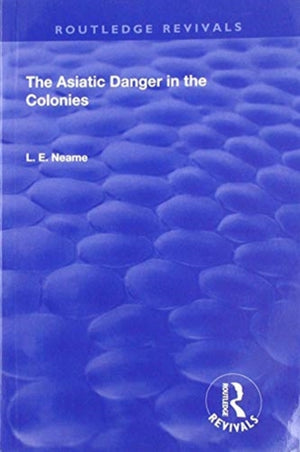 The Asiatic Danger in the Colonies (1907)