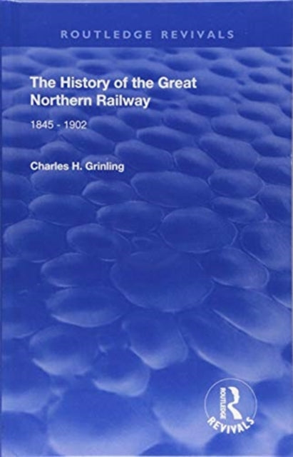 The History of The Great Northern Railway