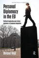 Book cover of: Personal Diplomacy in the EU. By: Roland Vogt