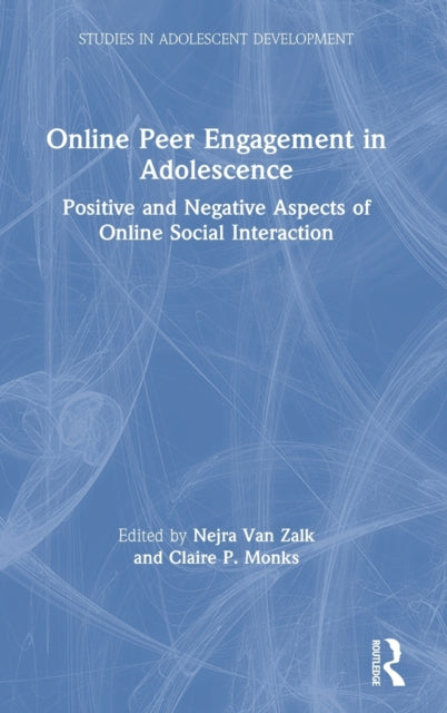Book cover of: Online Peer Engagement in Adolescence. By: Nejra Van Zalk