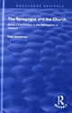 Book cover of: Synagogue and the Church. By: Paul Goodman