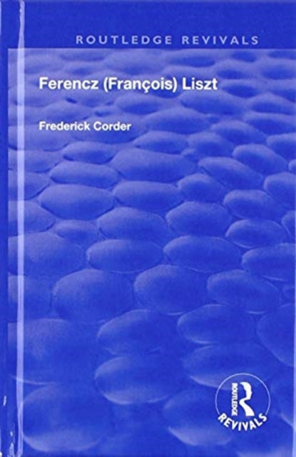 Book cover of: Ferencz (Francois) Liszt. By: Frederick Corder