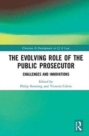 Evolving Role of the Public Prosecutor