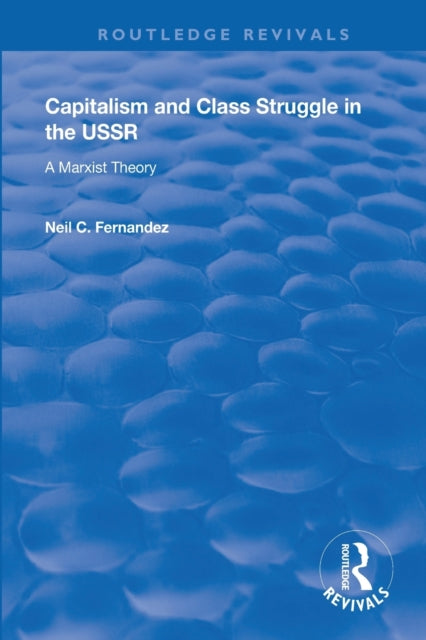 Book cover of: Capitalism and Class Struggle in the USSR