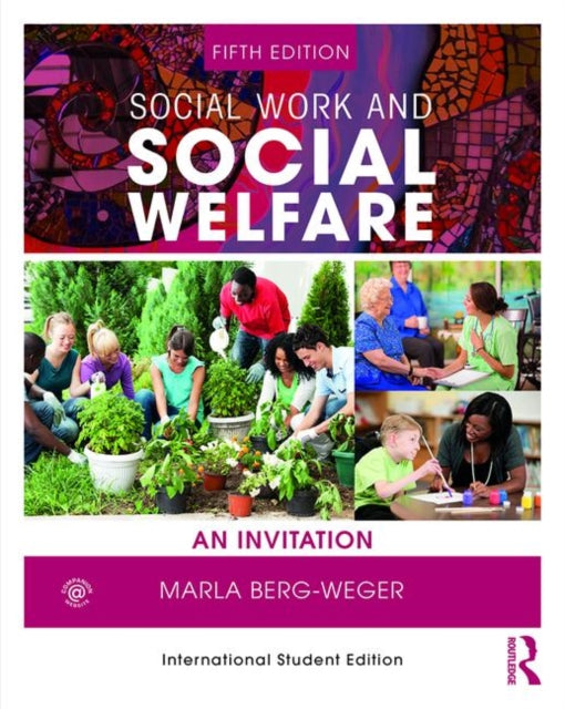 Book cover of: Social Work and Social Welfare. By: Marla Berg-Weger