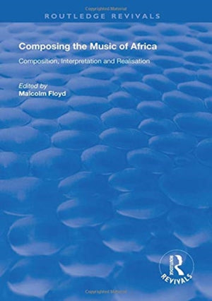 Composing the Music of Africa