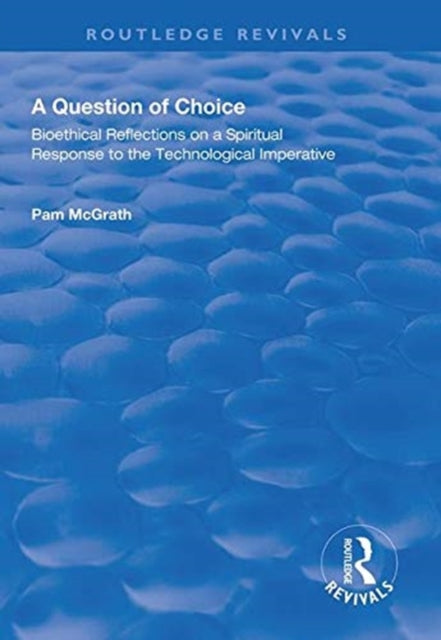 Book cover of: Question of Choice. By: Pamela McGrath