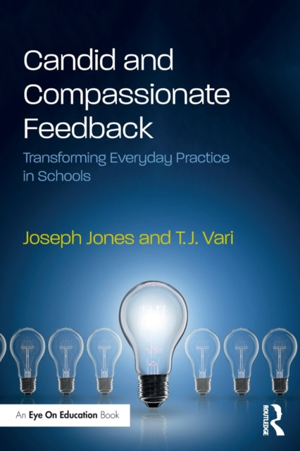 Book cover of: Candid and Compassionate Feedback. By: Joseph Jones