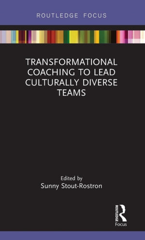 Transformational Coaching to Lead Culturally Diverse Teams