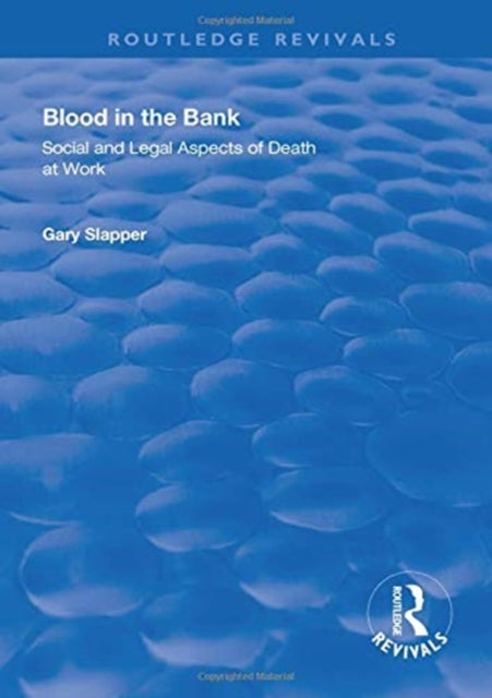 Book cover of: Blood in the Bank. By: Gary Slapper