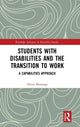Book cover of: Students with Disabilities and the Transition to Work. By: Oliver Mutanga