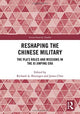 Book cover of: Reshaping the Chinese Military. By: Richard A. Bitzinger