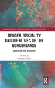 Book cover of: Gender, Sexuality and Identities of the Borderlands. By: Suzanne Clisby
