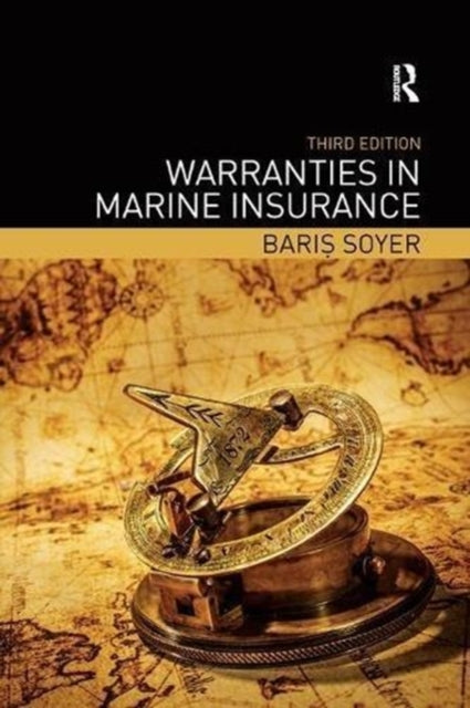Book cover of: Warranties in Marine Insurance. By: Baris Soyer