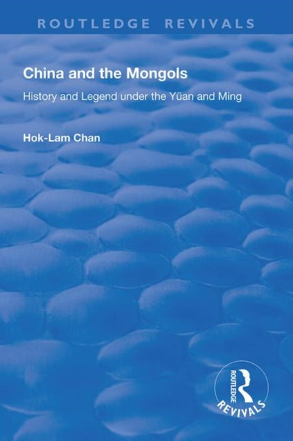 Book cover of: China and the Mongols
