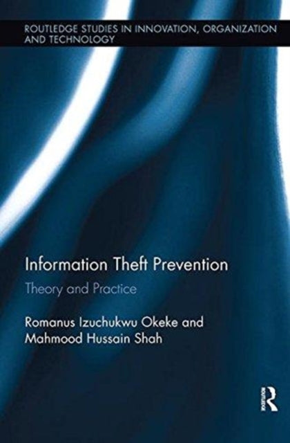 Book cover of: Information Theft Prevention. By: Romanus Okeke