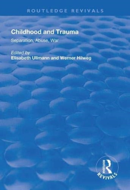 Book cover of: Childhood and Trauma. By: Elisabeth Ullmann