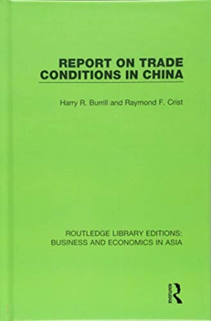 Report on Trade Conditions in China