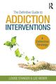 Book cover of: Definitive Guide to Addiction Interventions. By: Louise Stanger