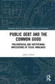Book cover of: Public Debt and the Common Good. By: James Odom