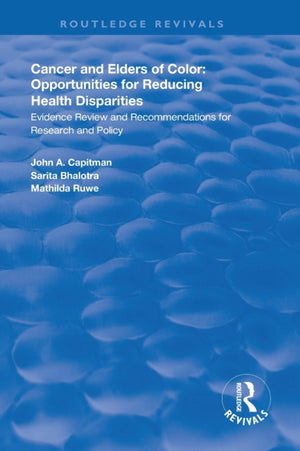 Cancer and Elders of Color: Opportunities for Reducing Health Disparities