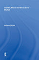 Book cover of: Gender, Place and the Labour Market. By: Sarah Jenkins