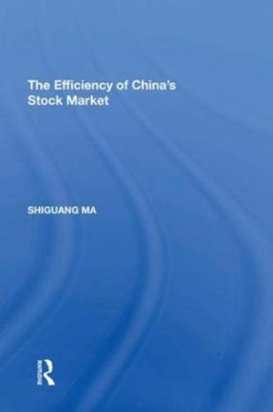 The Efficiency of China's Stock Market