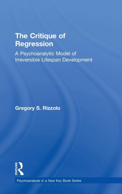 Book cover of: Critique of Regression. By: Gregory S. Rizzolo