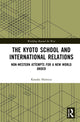 Book cover of: Kyoto School and International Relations. By: Kosuke Shimizu
