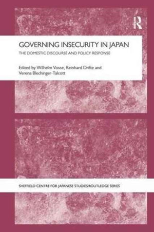 Governing Insecurity in Japan