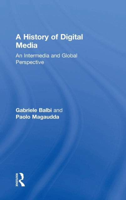 A History of Digital Media