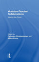 Book cover of: Musician-Teacher Collaborations. By: Catharina Christophersen