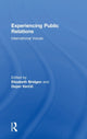 Book cover of: Experiencing Public Relations. By: Elizabeth Joy Bridgen