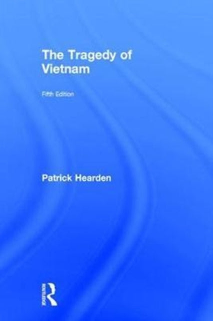 Book cover of: Tragedy of Vietnam. By: Patrick J. Hearden