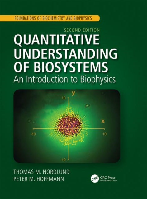 Book cover of: Quantitative Understanding of Biosystems. By: Thomas Nordlund