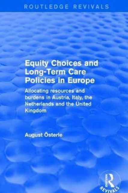 Book cover of: Equity Choices and Long-Term Care Policies in Europe. By: August Osterle