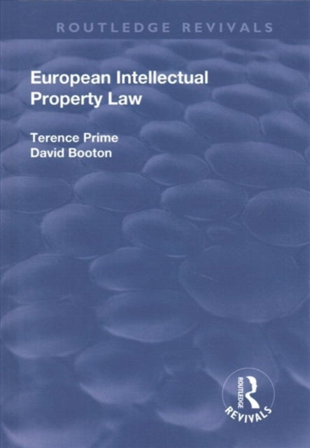 Book cover of: European Intellectual Property Law. By: Terence Prime