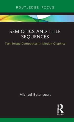 Semiotics and Title Sequences