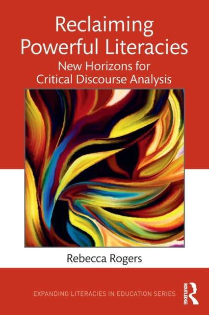 Reclaiming Powerful Literacies